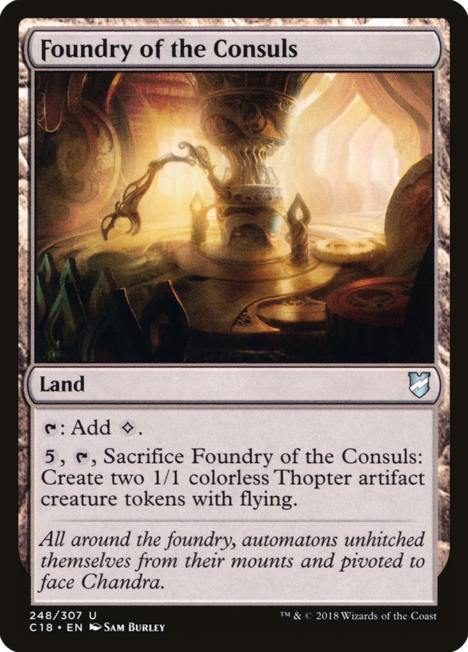 Foundry of the Consuls [Commander 2018] | Webway Games