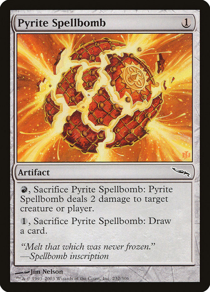 Pyrite Spellbomb [Mirrodin] | Webway Games