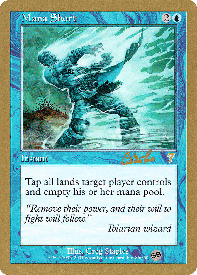 Mana Short (Carlos Romao) (SB) [World Championship Decks 2002] | Webway Games