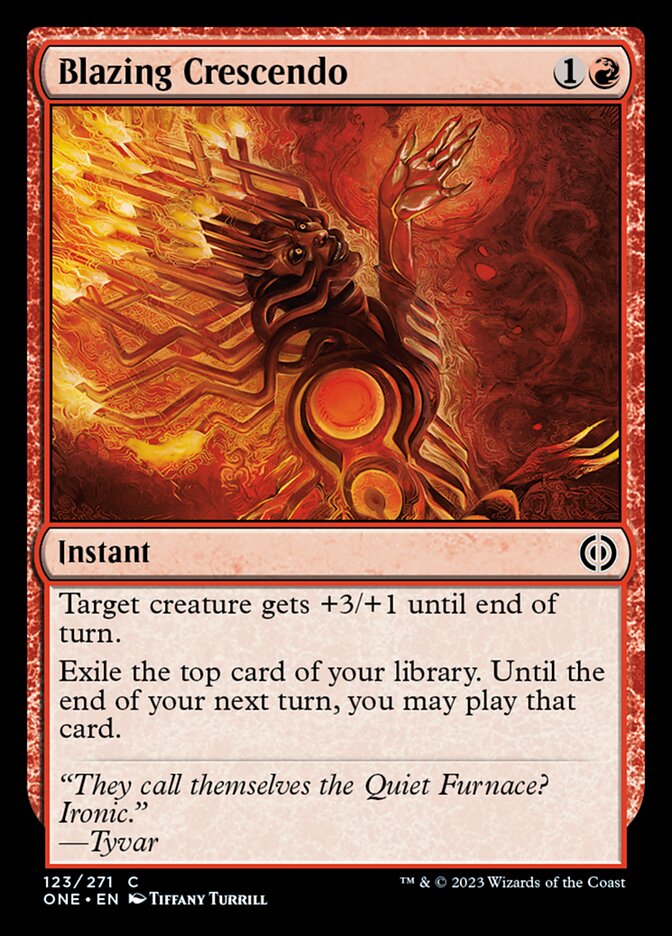 Blazing Crescendo [Phyrexia: All Will Be One] | Webway Games