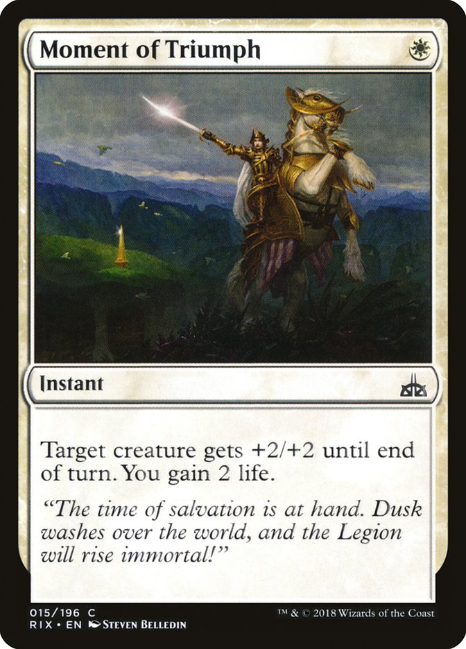 Moment of Triumph [Rivals of Ixalan] | Webway Games