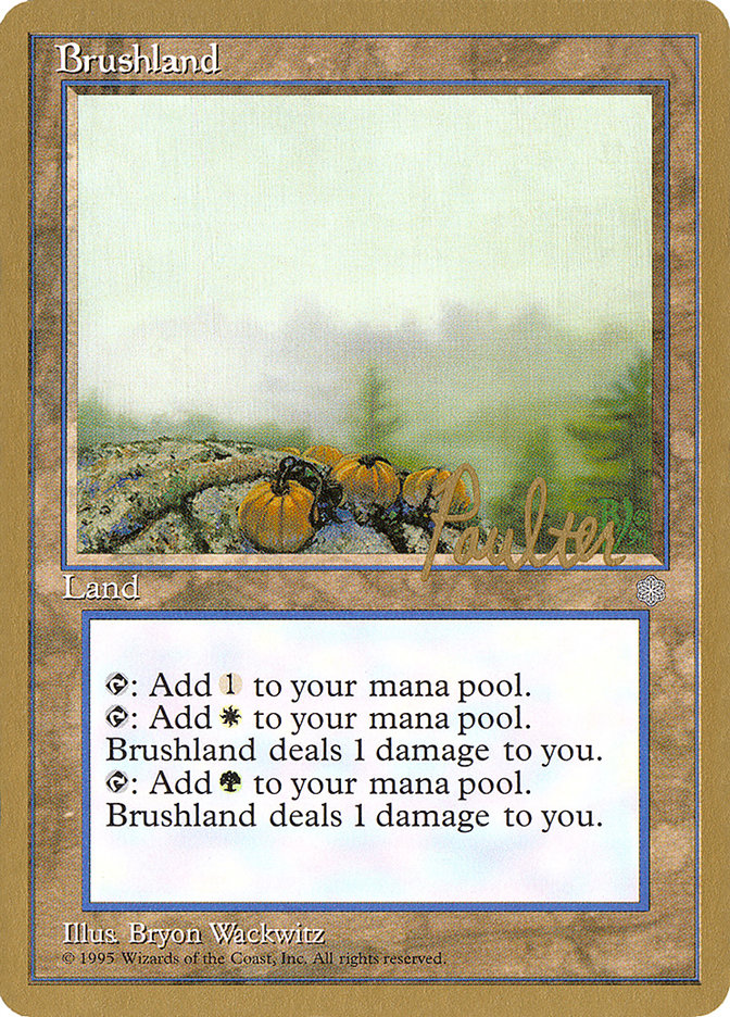 Brushland (Preston Poulter) [Pro Tour Collector Set] | Webway Games