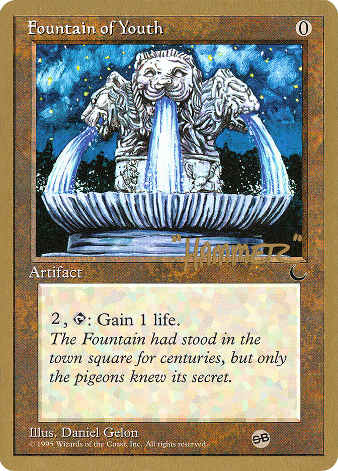 Fountain of Youth (Shawn "Hammer" Regnier) (SB) [Pro Tour Collector Set] | Webway Games