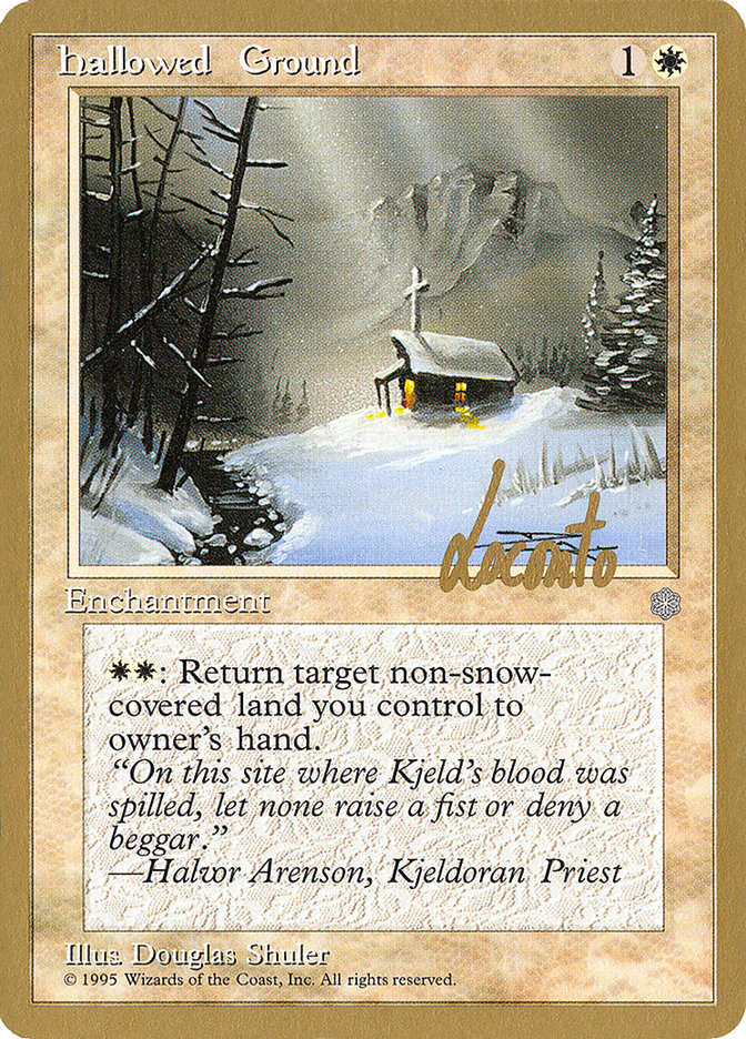 Hallowed Ground (Michael Loconto) [Pro Tour Collector Set] | Webway Games