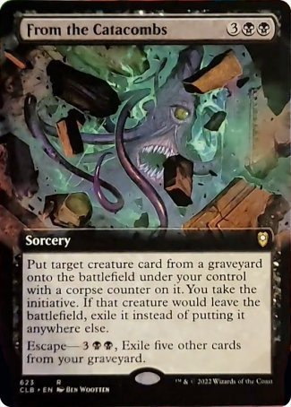 From the Catacombs (Extended Art) [Commander Legends: Battle for Baldur's Gate] | Webway Games