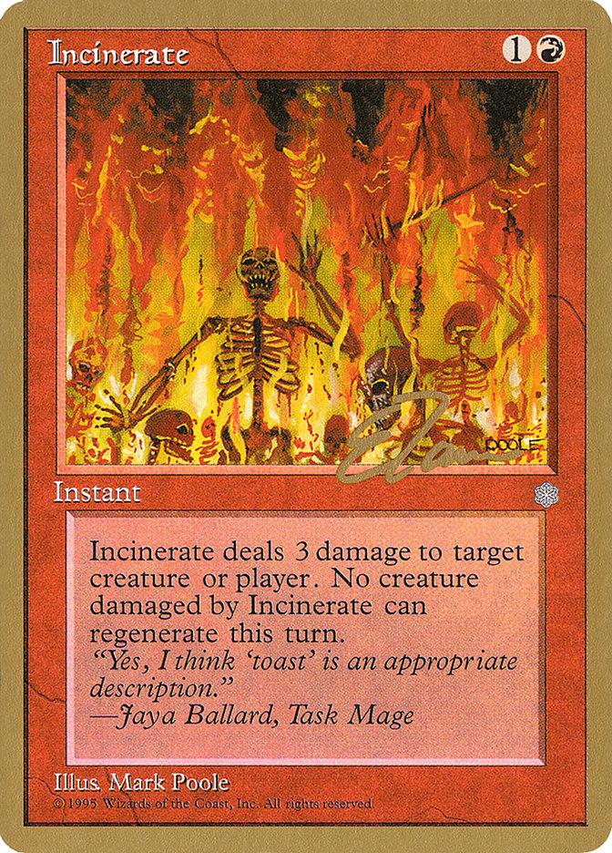 Incinerate (Eric Tam) [Pro Tour Collector Set] | Webway Games