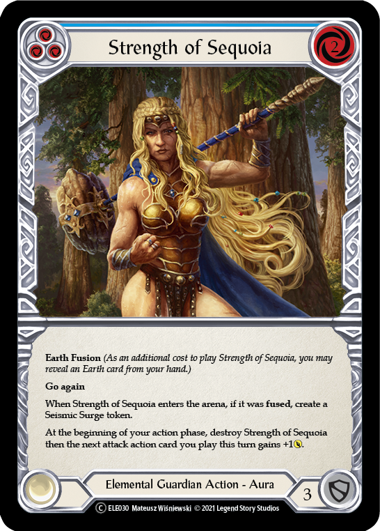 Strength of Sequoia (Blue) [U-ELE030] Unlimited Normal | Webway Games
