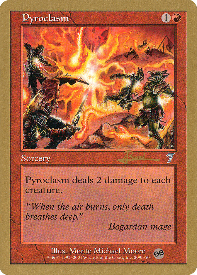 Pyroclasm (Antoine Ruel) (SB) [World Championship Decks 2001] | Webway Games