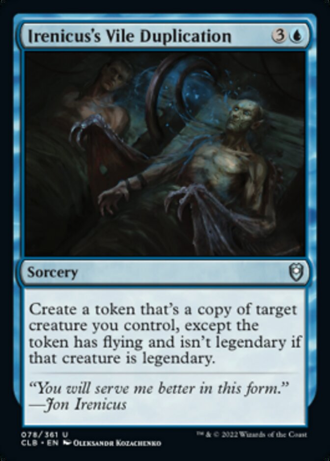 Irenicus's Vile Duplication [Commander Legends: Battle for Baldur's Gate] | Webway Games