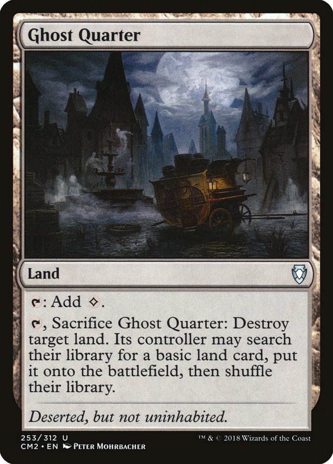 Ghost Quarter [Commander Anthology Volume II] | Webway Games