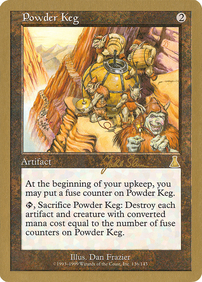 Powder Keg (Jakub Slemr) [World Championship Decks 1999] | Webway Games