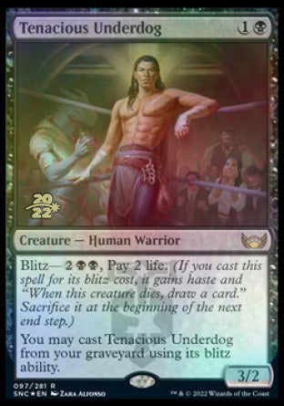 Tenacious Underdog [Streets of New Capenna Prerelease Promos] | Webway Games