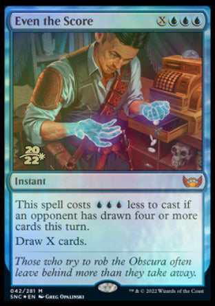 Even the Score [Streets of New Capenna Prerelease Promos] | Webway Games