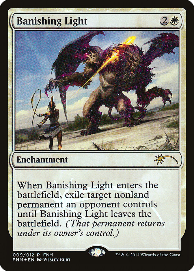 Banishing Light [Friday Night Magic 2014] | Webway Games