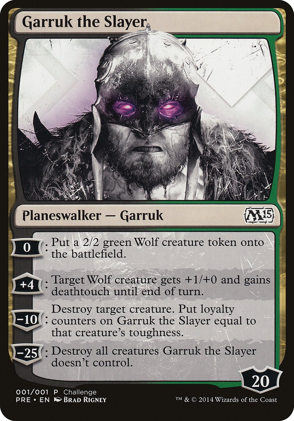 Garruk the Slayer (Magic 2015 Prerelease Promo) [M15 Prerelease Challenge] | Webway Games