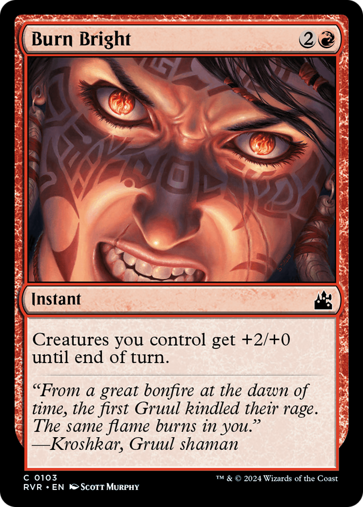 Burn Bright [Ravnica Remastered] | Webway Games