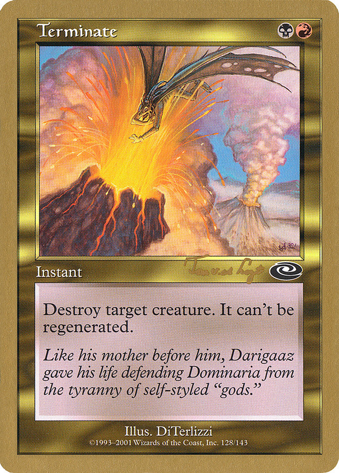 Terminate (Tom van de Logt) [World Championship Decks 2001] | Webway Games