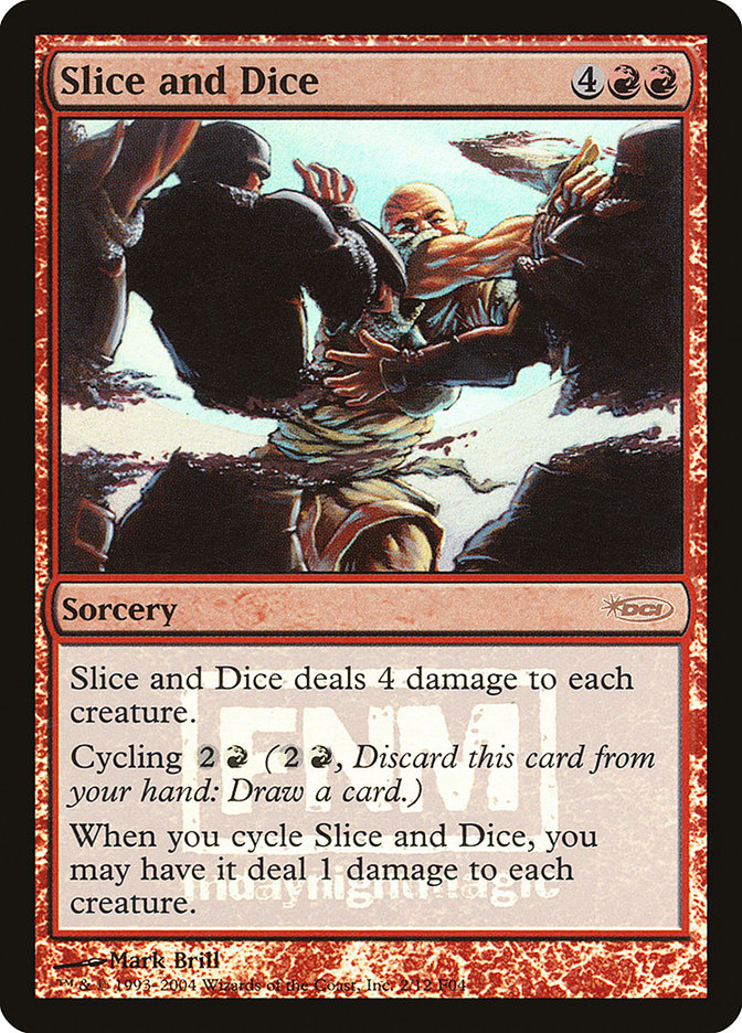 Slice and Dice [Friday Night Magic 2004] | Webway Games