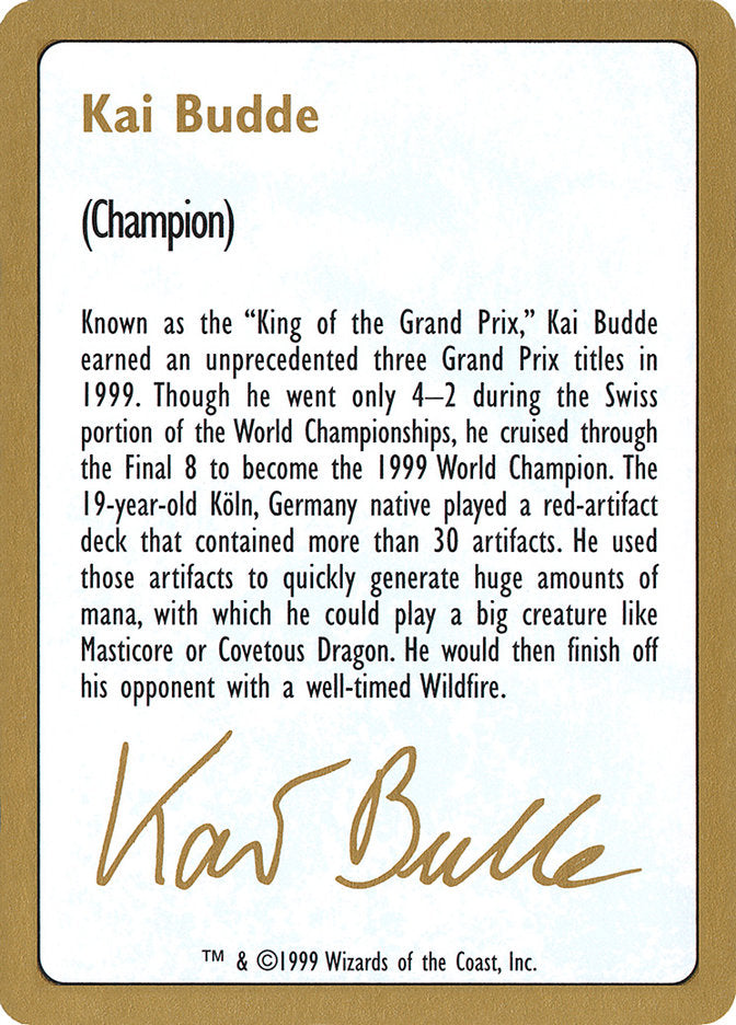 Kai Budde Bio [World Championship Decks 1999] | Webway Games