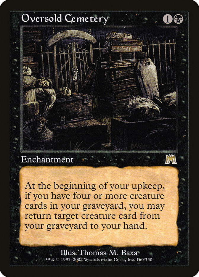 Oversold Cemetery [Onslaught] | Webway Games