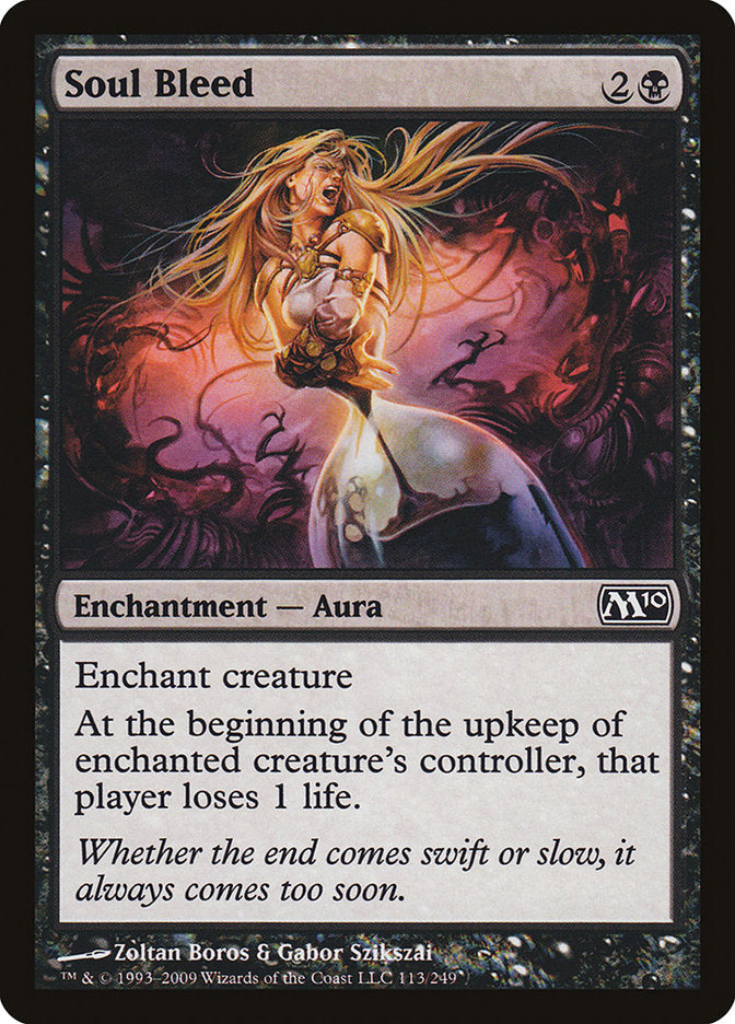 Soul Bleed [Magic 2010] | Webway Games