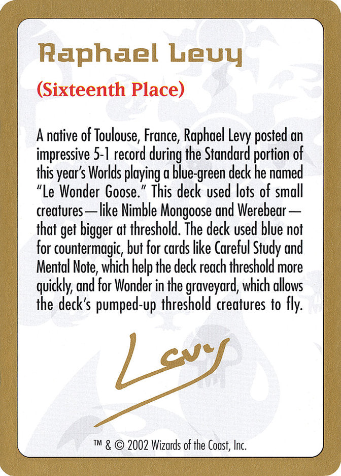 Raphael Levy Bio [World Championship Decks 2002] | Webway Games
