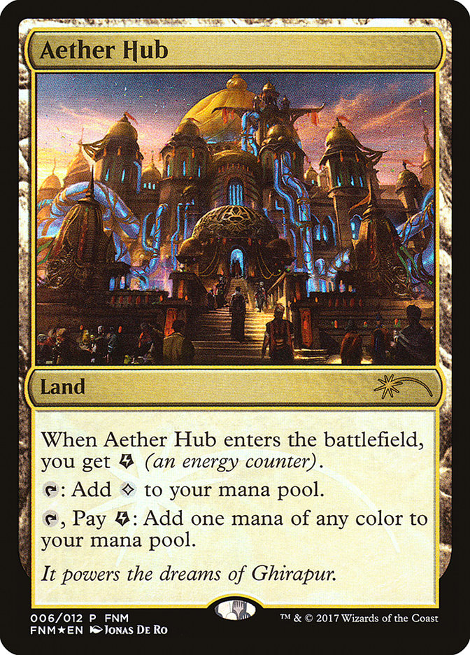 Aether Hub [Friday Night Magic 2017] | Webway Games