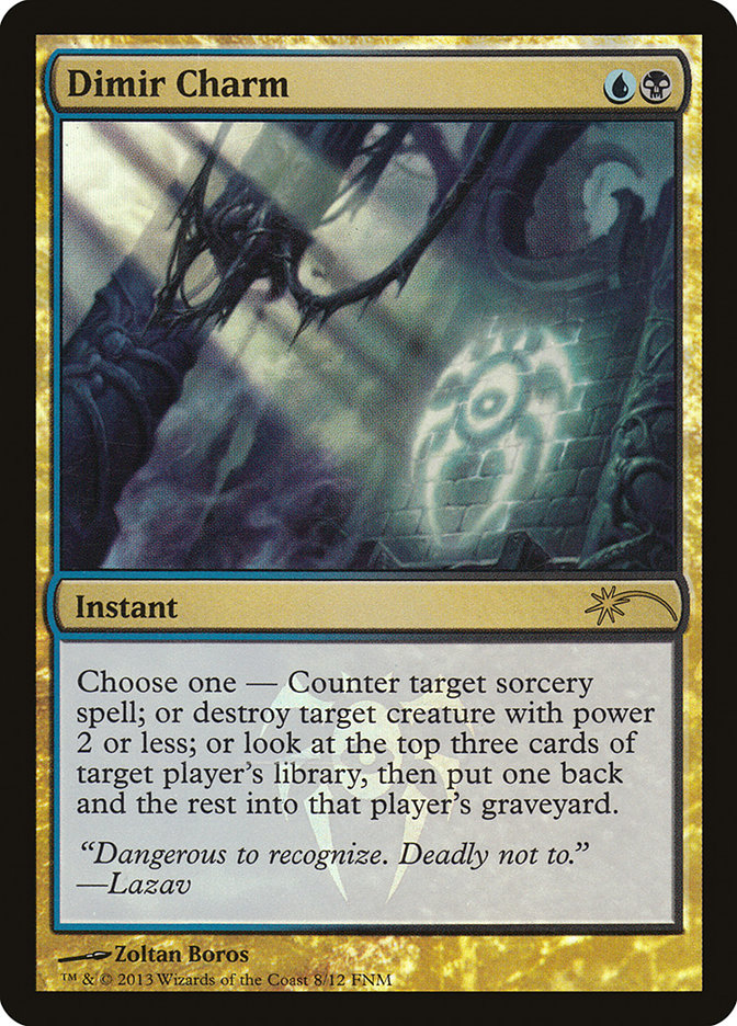 Dimir Charm [Friday Night Magic 2013] | Webway Games