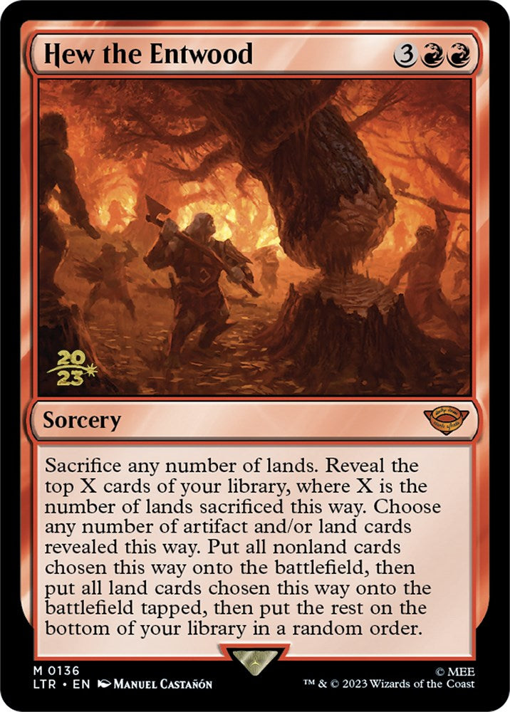 Hew the Entwood [The Lord of the Rings: Tales of Middle-Earth Prerelease Promos] | Webway Games