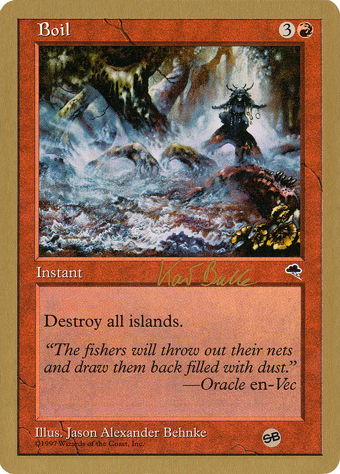 Boil (Kai Budde) (SB) [World Championship Decks 1999] | Webway Games