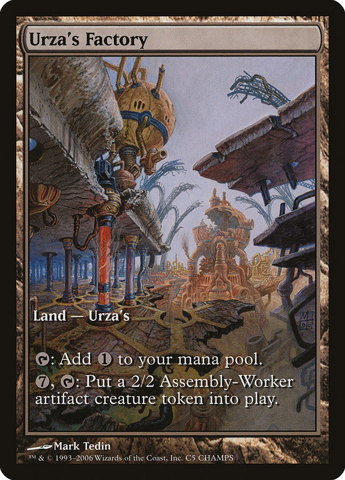Urza's Factory [Champs and States] | Webway Games