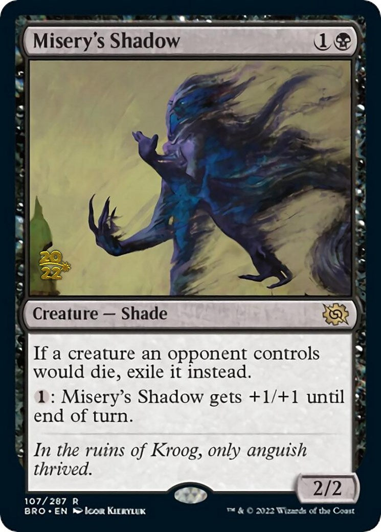 Misery's Shadow [The Brothers' War: Prerelease Promos] | Webway Games