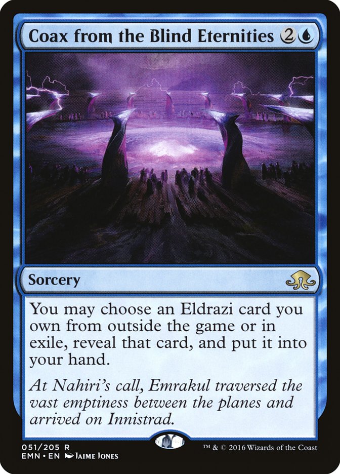 Coax from the Blind Eternities [Eldritch Moon] | Webway Games