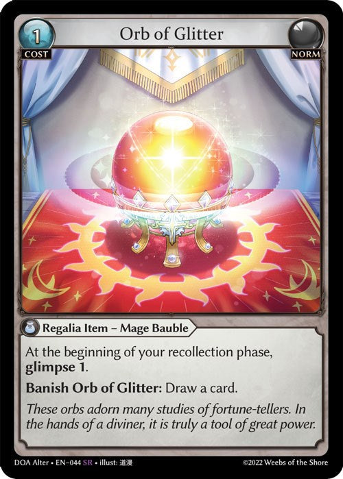 Orb of Glitter (044) [Dawn of Ashes: Alter Edition] | Webway Games
