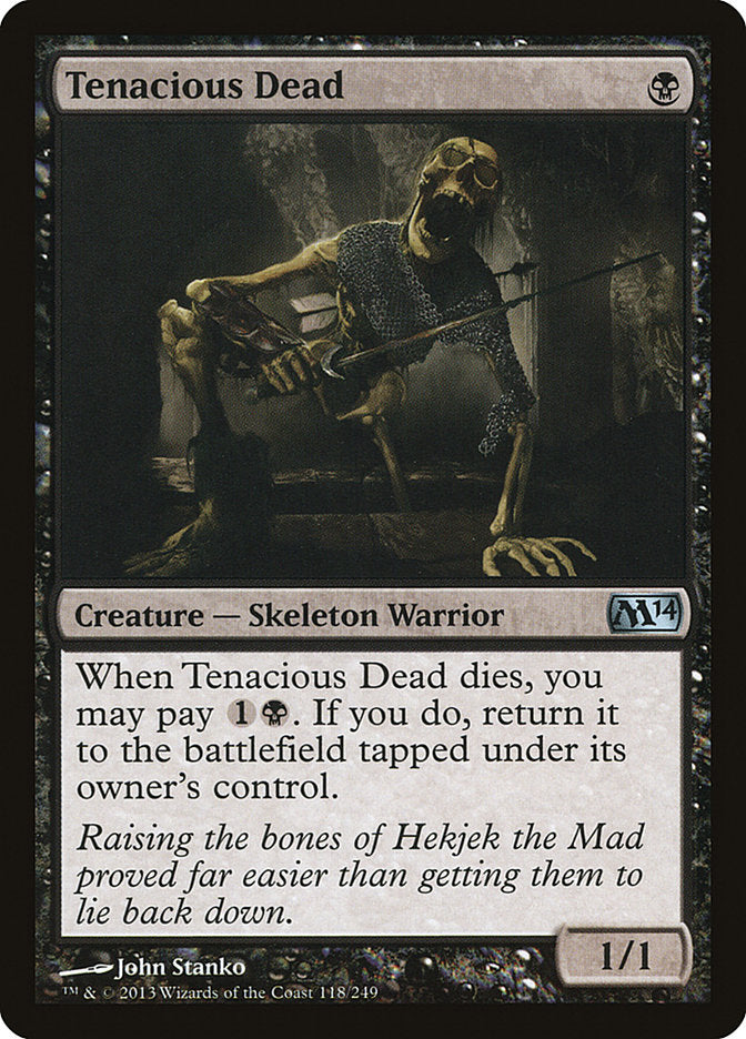 Tenacious Dead [Magic 2014] | Webway Games