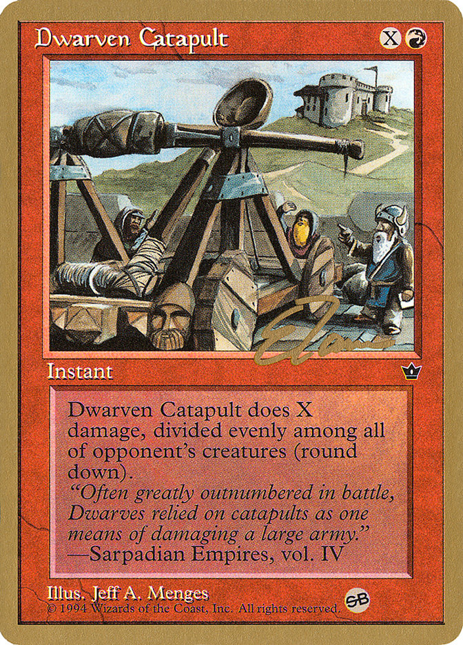 Dwarven Catapult (Eric Tam) (SB) [Pro Tour Collector Set] | Webway Games