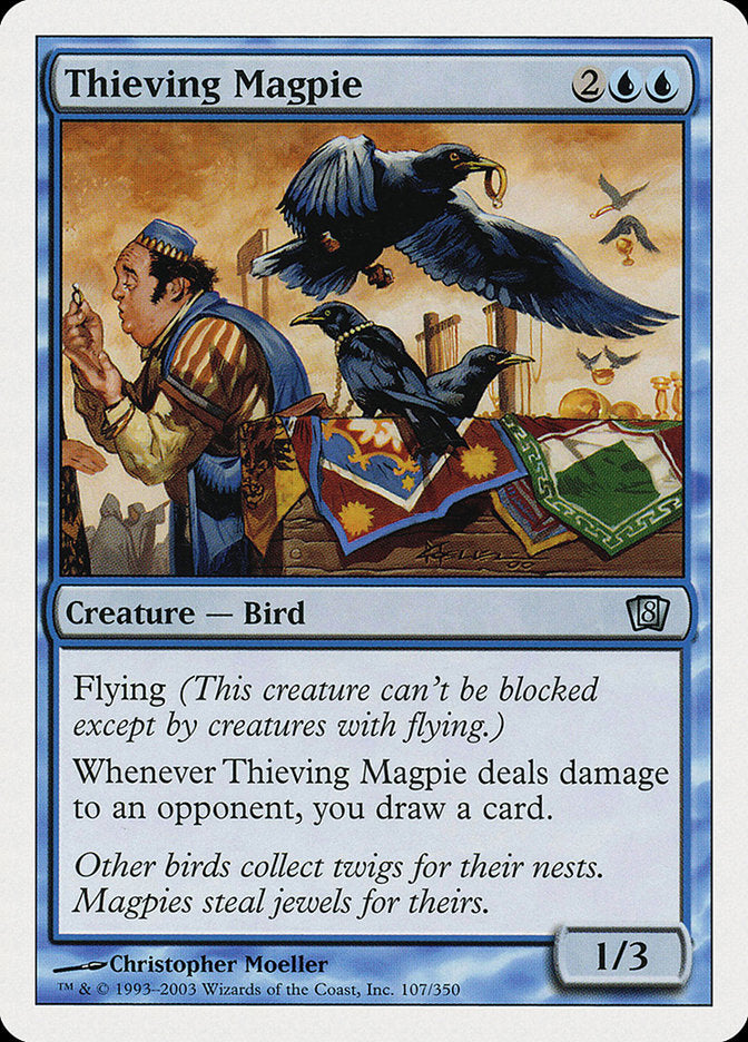 Thieving Magpie [Eighth Edition] | Webway Games