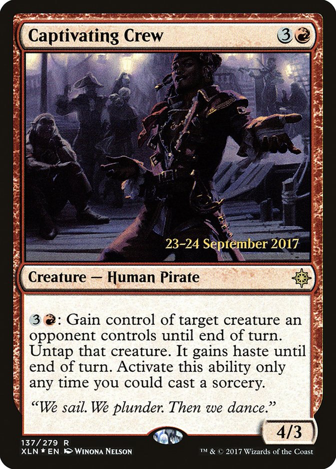 Captivating Crew  (Prerelease) [Ixalan Prerelease Promos] | Webway Games