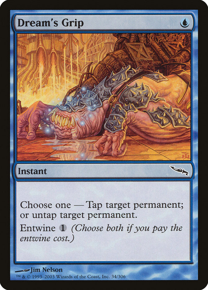 Dream's Grip [Mirrodin] | Webway Games