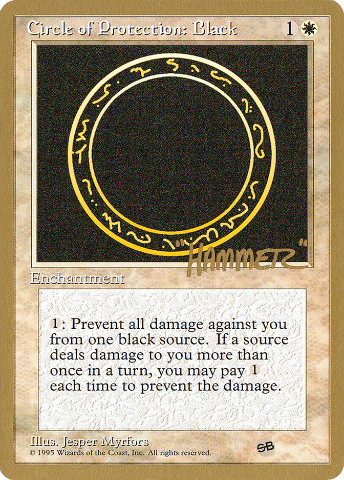 Circle of Protection: Black (Shawn "Hammer" Regnier) (SB) [Pro Tour Collector Set] | Webway Games
