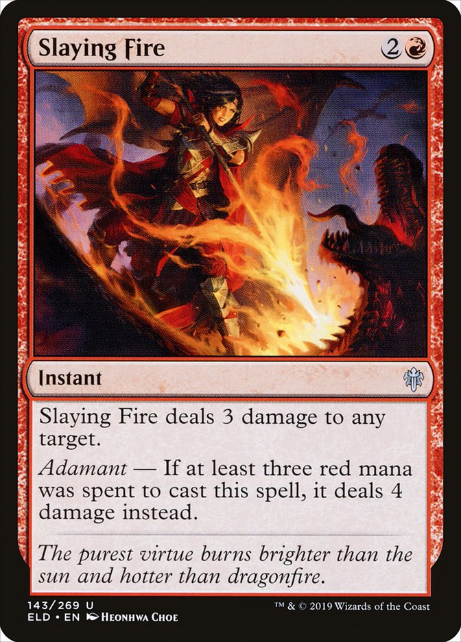 Slaying Fire [Throne of Eldraine] | Webway Games