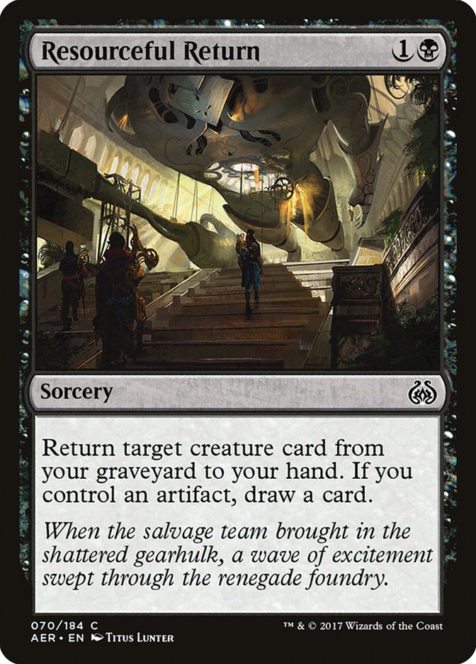 Resourceful Return [Aether Revolt] | Webway Games