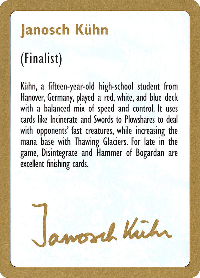 Janosch Kühn Bio [World Championship Decks 1997] | Webway Games