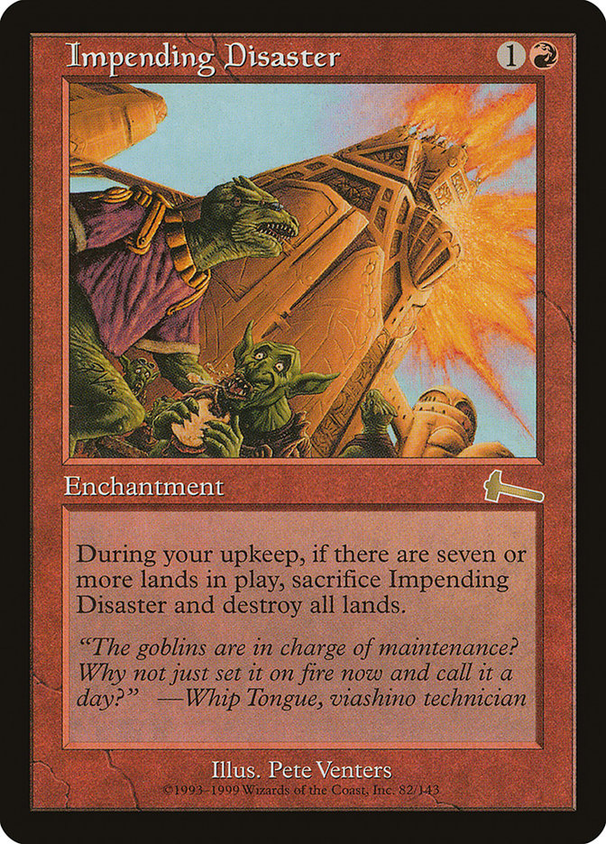 Impending Disaster [Urza's Legacy] | Webway Games
