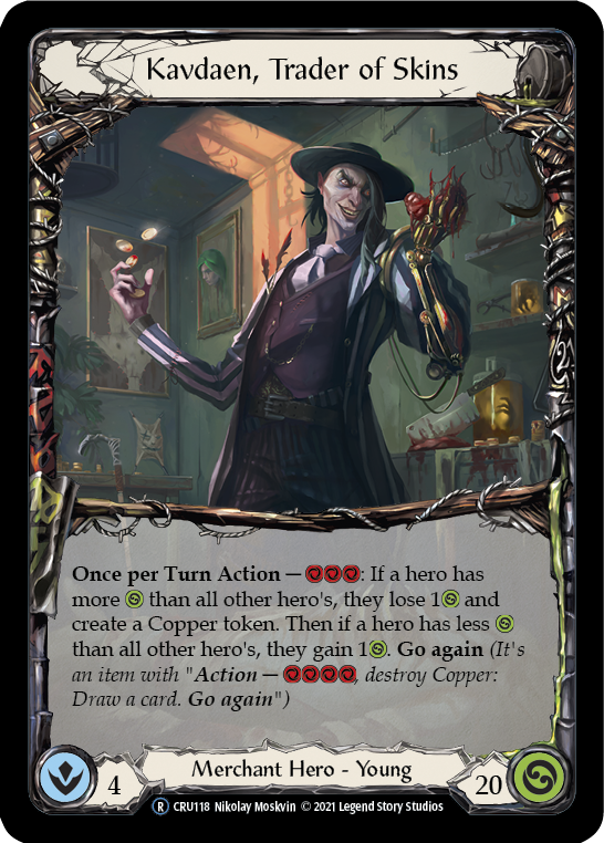 Kavdaen, Trader of Skins [CRU118] Unlimited Normal | Webway Games