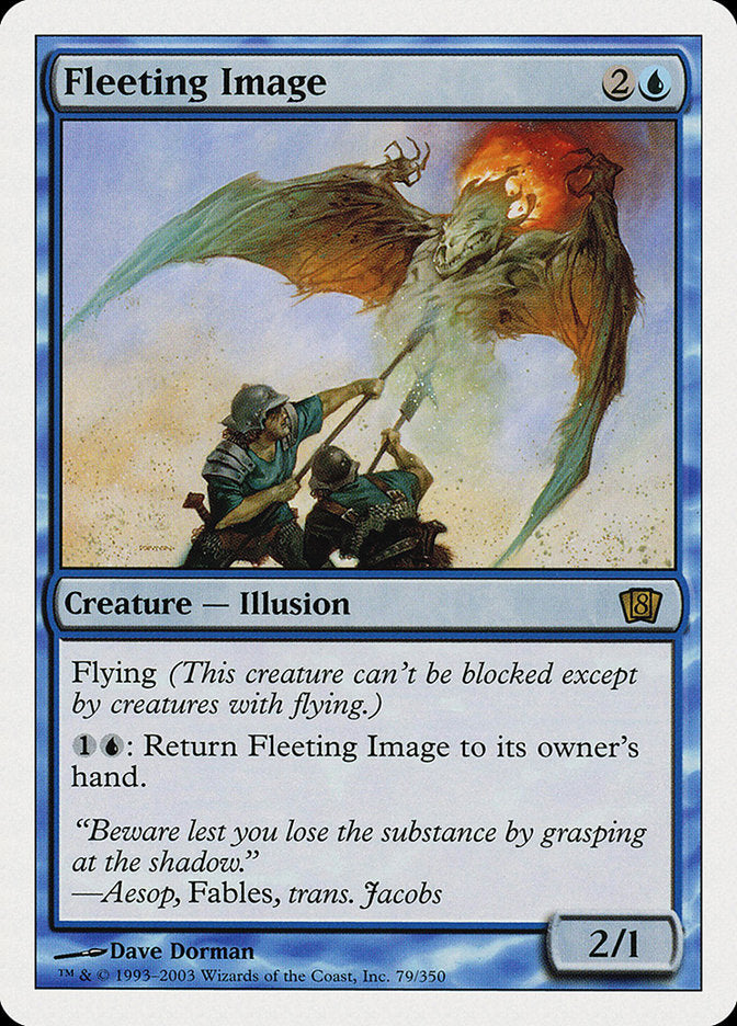 Fleeting Image [Eighth Edition] | Webway Games