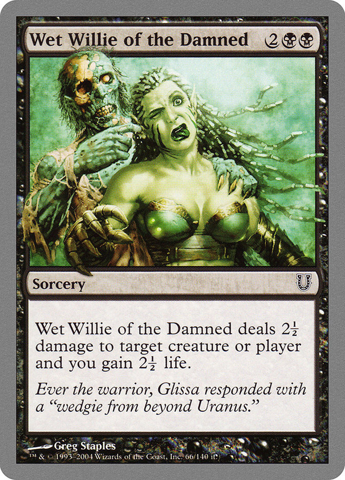 Wet Willie of the Damned [Unhinged] | Webway Games