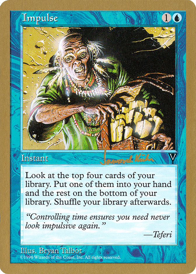 Impulse (Janosch Kuhn) [World Championship Decks 1997] | Webway Games