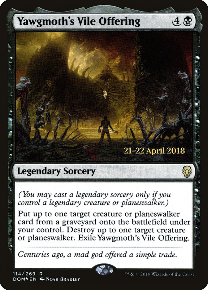 Yawgmoth's Vile Offering  (Prerelease) [Dominaria Prerelease Promos] | Webway Games