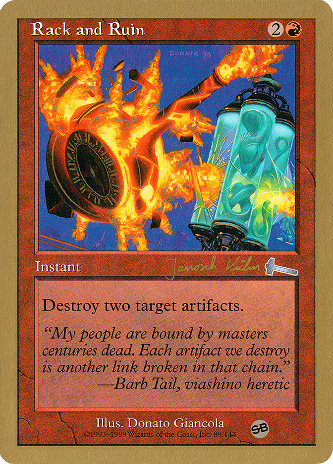 Rack and Ruin (Janosch Kuhn) (SB) [World Championship Decks 2000] | Webway Games